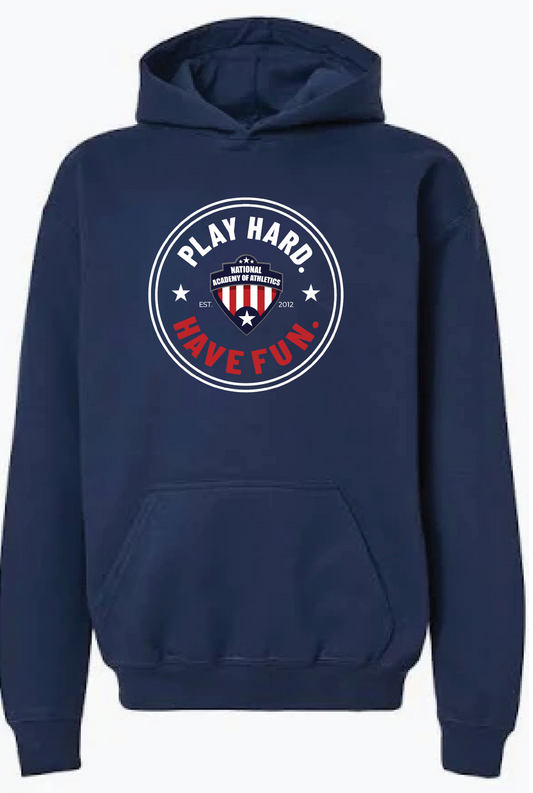 NAofA "Play Hard Have Fun" Hooded Sweatshirt